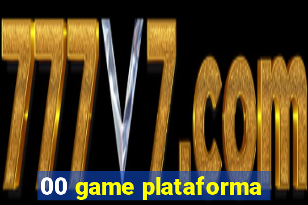 00 game plataforma